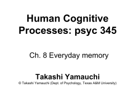 Ch 8 Everyday Memory