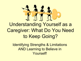 Who Are You as a Caregiver?