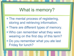 Cognitive Psychology Types of Memory
