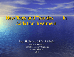 An Introduction to the Disease of Addiction