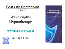 Past Life Regression Day 1
