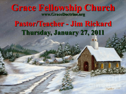Grace Fellowship Church Thursday, January 27, 2011