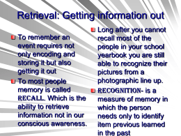 Retrieval: Getting information out