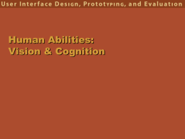 Human Abilities: Vision and Cognition