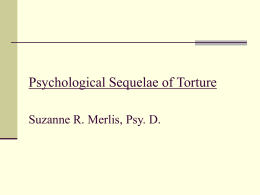 Psychological Sequelae of Torture