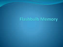 Flashbulb Memory