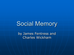 Social Memory Presentation - School of Communication and