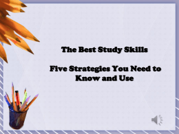 The Best Study Skills - Five Strategies You Need to
