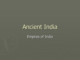 Empires of Ancient India PPT