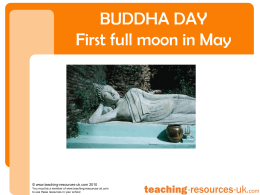 BUDDHA DAY First full moon in May