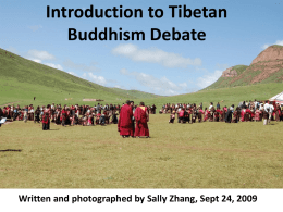 Introduction of Tibetan Buddhism Debate