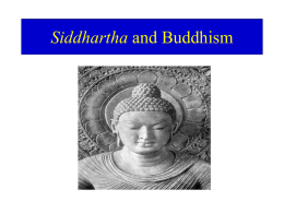 Siddhartha and Buddhism