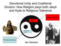 Devotional Unity and Coalitional Division: How Religion