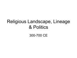 Religious Landscape, Lineage & Politics