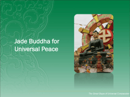 Jade Buddha for Universal Peace