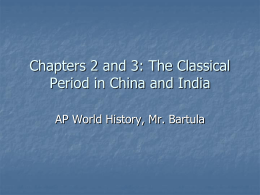 The Classical Period in China and India