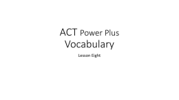 ACT Vocab 8