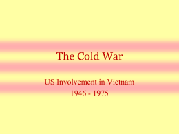 The Cold War: Vietnam