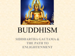 siddhartha gautama & the path to enlightenment