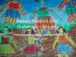 Matara Buddhist Girls` Orphanage – Sri Lanka