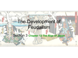 Section 3, The Development of Feudalism