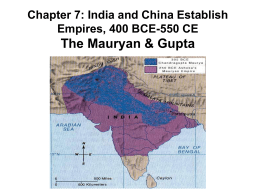 Chapter 7: India`s First Empires