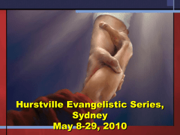 Los Angeles Evangelistic Series Oct 23 – Nov 1, 2009