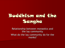 Buddhism and the Sangha