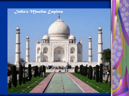 Muslim India - ryanworldhistory