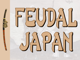 Japanese Feudalism: PowerPoint