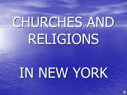 CHURCHES AND RELIGIONS IN NEW YORK CITY