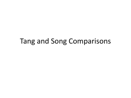 Tang and Song Comparisons