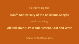 PPT here - Alliance for Bhikkhunis