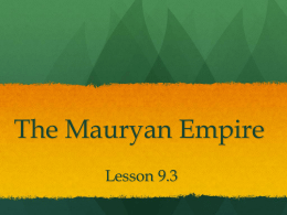 The Mauryan Empire - Leon County Schools