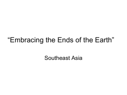 “Embracing the Ends of the Earth”