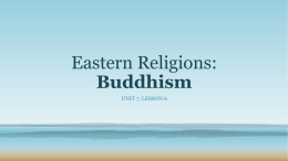 Eastern Religions: Buddhism