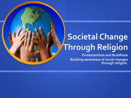 Societal Change Through Religion Protestantism and Buddhism