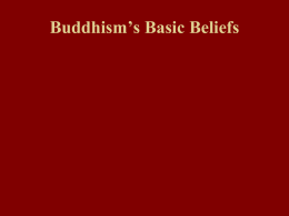 Buddhism`s Basic Beliefs