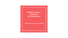 AP World History Chapter 13 B3 Class Project