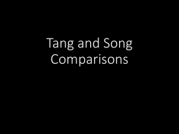Tang and Song Comparisons