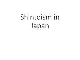 Shintoism PowerPoint for Jigsaw Activity