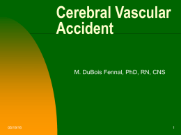 Cerebral Vascular Accident