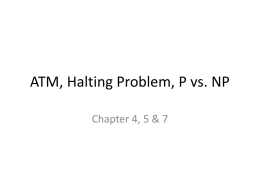 ATM, Halting Problem, P vs. NP