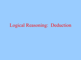 Logical Reasoning: Deduction