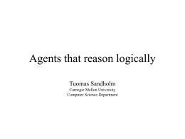 Agents that reason logically - Carnegie Mellon School of Computer