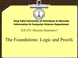 Logic and Proofs 093 ICS 253: Discrete Structures I
