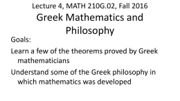 Lecture 4: Greek Mathematics - Department of Mathematical Sciences