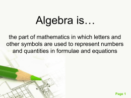 Algebra is… - University of Arizona