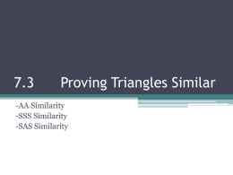 7.4 A Postulate for Similar Triangles
