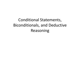 Conditional Statements, Biconditionals, and